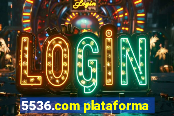 5536.com plataforma